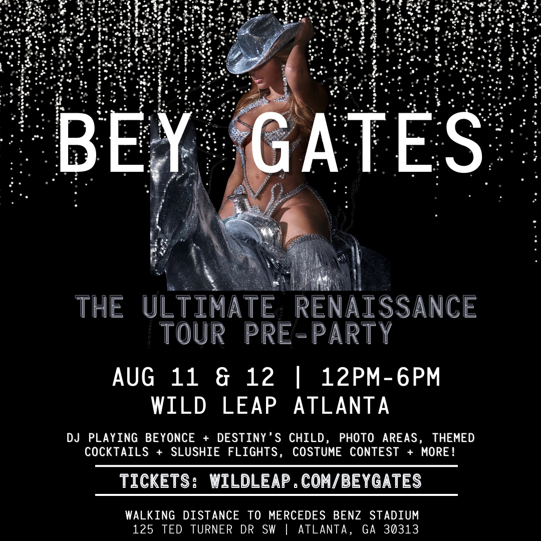 Bey Gates Wild Leap Atlanta